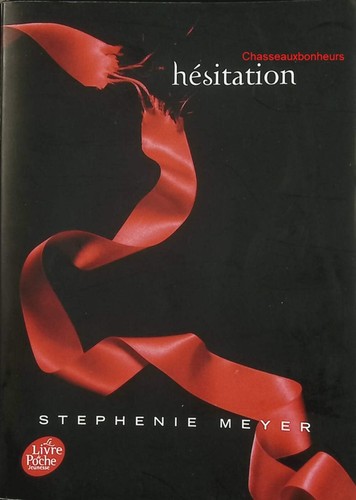 Twilight tome hésitation - tome,