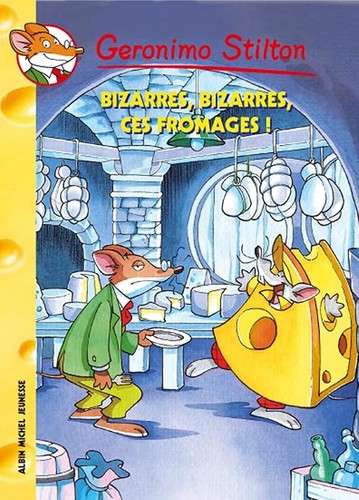 Geronimo stilton t50 bizarres - geronimo,