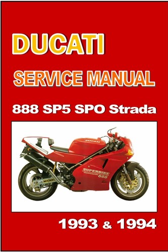 Ducati workshop manual - workshop, 888