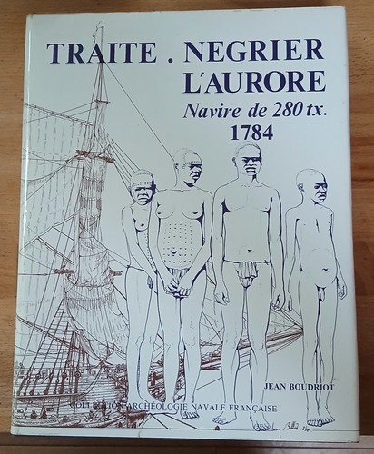 Traite negrier aurore - traite, l'aurore