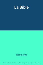 La Bible, SEGOND LOUIS