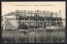 Old postcard L'Houmée, Pont de L'Houmee, formwork and reinforcement of the small Travee 