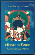 L ESPACE DU TANTRA . percevoir