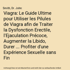 Viagra: Le Guide Ultime pour