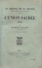Poincaré - L'UNION SACRÉE