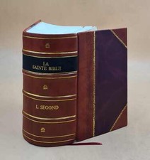 La Sainte Bible. Ancien