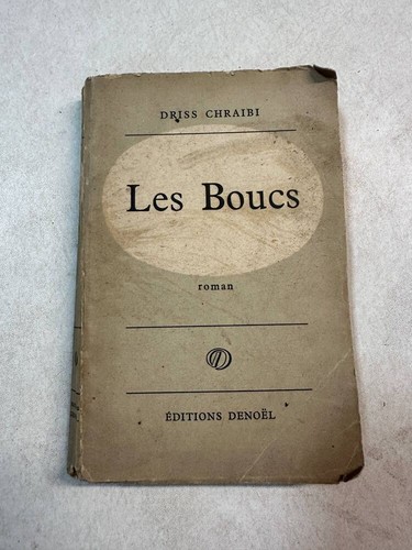 Les boucs driss chraïbi - |,