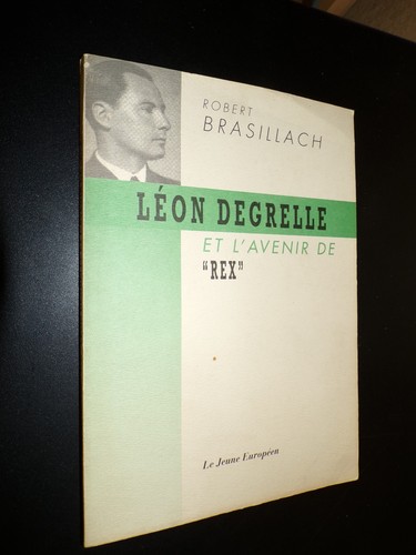 Léon degrelle avenir de - lÉon, l'avenir