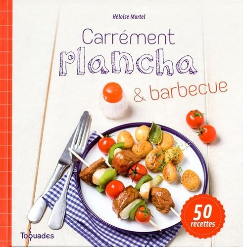Carrément plancha - , et