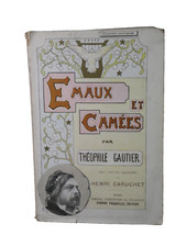 GAUTIER - EMAUX ET CAMEES 1923 I  110 aquarelles PAR HENRI CARUCHET