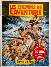 RARE EO PIERRE JOUBERT LES CHEMINS DE L'AVENTURE. SIGNE DE PISTE 50 ANS