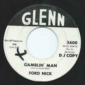 Ford nick gamblin man - nick, gamblin'