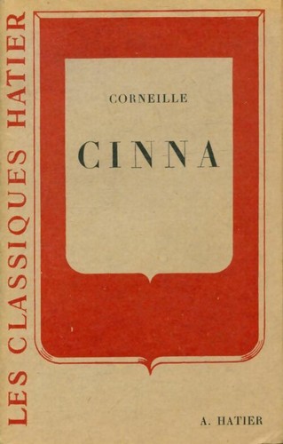Cinna pierre corneille - corneille,