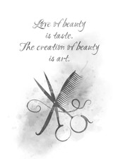 Hairdresser Quote ART PRINT, Beauty Salon Hairstylist, Inspirational Gift, B & W