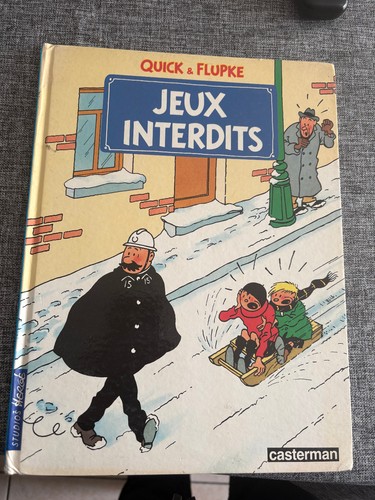 Quick flupke jeux interdits - bd,