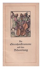Sprenger, Eugen Die Streichinstrumente Et Ihre Orteil 1936 Première Édition Pa