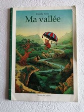 Ma vallée | Claude Ponti |