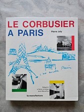 ÉO Pierre Joly-Véra Cardot Le Corbusier à Paris 100 Dessins 50 Photos Esthétique