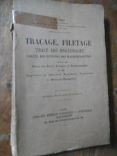 Traçage, filetage- Traçé
