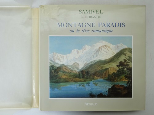 Samivel montagne paradis ou - paradis,
