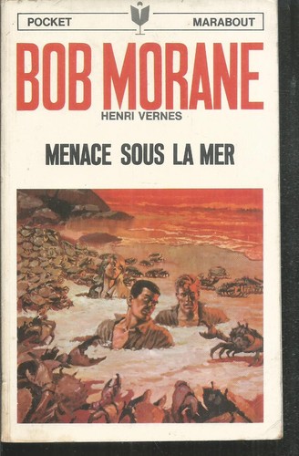 Bob morane menace - sous, la