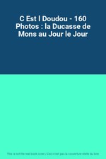 C Est l Doudou - 160 Photos 