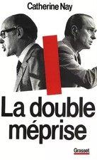 La double méprise, Catherine Nay