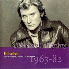JOHNNY HALLYDAY.   Rare CD Guitare ' En italien' 1963-82.   1 inédit