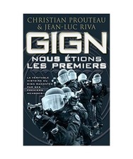 Gign : Nous étions les