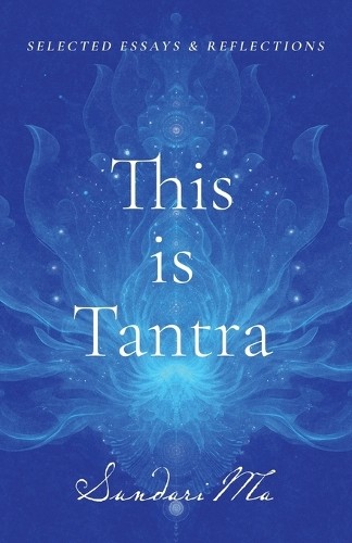 Sundari this tantra - sundari, is