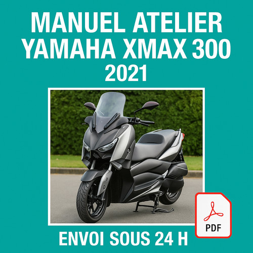 Manuel atelier yamaha xmax 300 - yamaha,