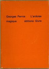 Georges Perros "L'ardoise