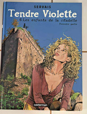 BD Tendre Violette. Vol. 6. Les enfants de la citadelle : première partie tbe