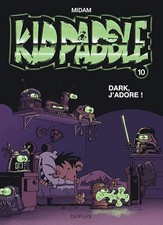Kid Paddle n°10 : Dark