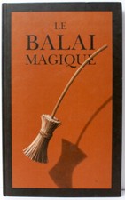 Le balai magique - ed. L'école des loisirs, 1993