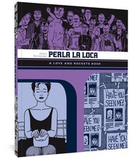 Perla La Loca : A Love and Rockets Book, Paperback by Hernandez, Jaime, Like ...