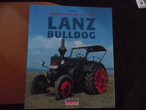 Lanz bulldog l histoire - bulldog, l’histoire