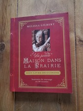 Mon livre de cuisine La Petite Maison dans la Prairie Melissa Gilbert