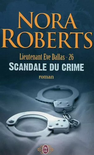 Lieutenant eve dallas tome 26 - tome,
