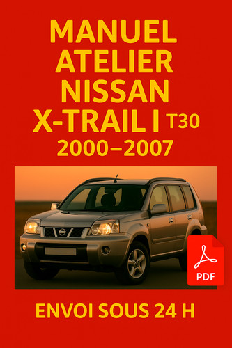Manuel atelier nissan - nissan, x-trail
