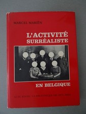 Marcel Mariën / L' activité surréaliste en Belgique