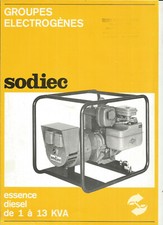 SODIEC - 13 VITROLLES - GROUPE ELECTROGENES ET SOUDAGE / catalogue brochure