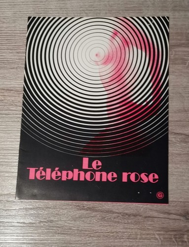 Synopsis téléphone rose - téléphone,