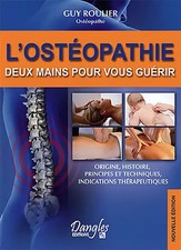 L'Ostéopathie : Deux Mains
