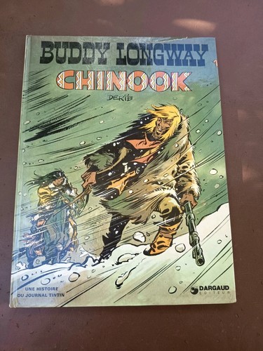 Dargaud buddy longway - longway, chinook