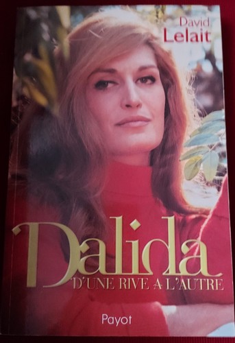 Payot dalida une rive à - payot,