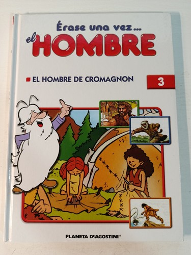 Erase una vez hombre - el,