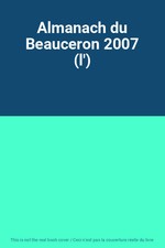 Almanach du Beauceron 2007