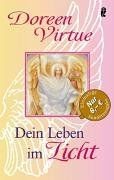Dein leben licht doreen - leben,