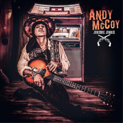Andy mccoy jukebox junkie - andy,